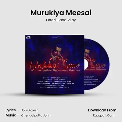 Murukiya Meesai - Otteri Gana Vijay