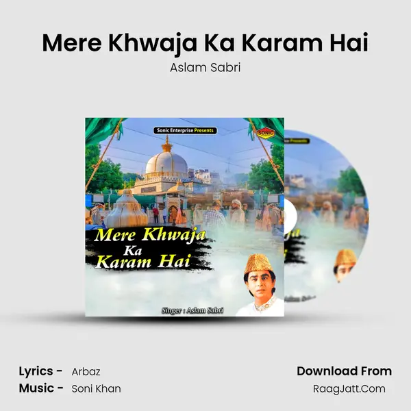 Mere Khwaja Ka Karam Hai mp3 song
