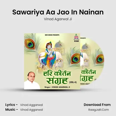 Sawariya Aa Jao In Nainan mp3 song
