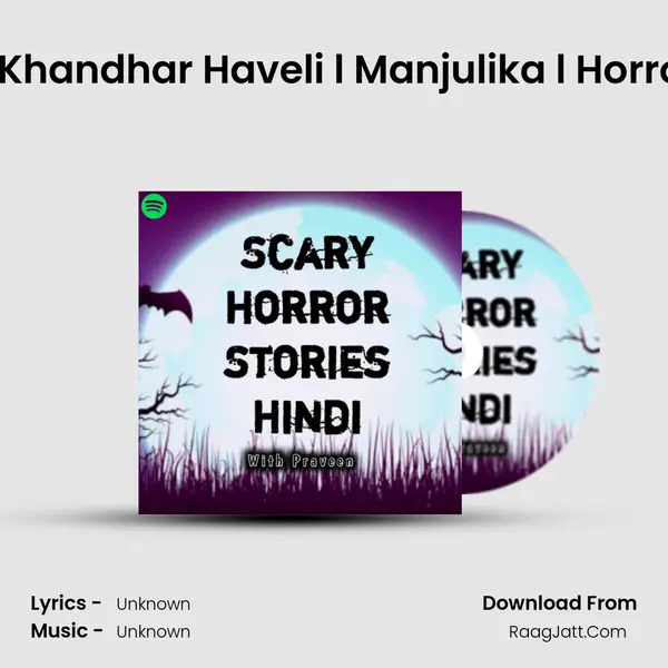 Ep #28 Purani Khandhar Haveli l Manjulika l Horror Stories Hindi Cover
