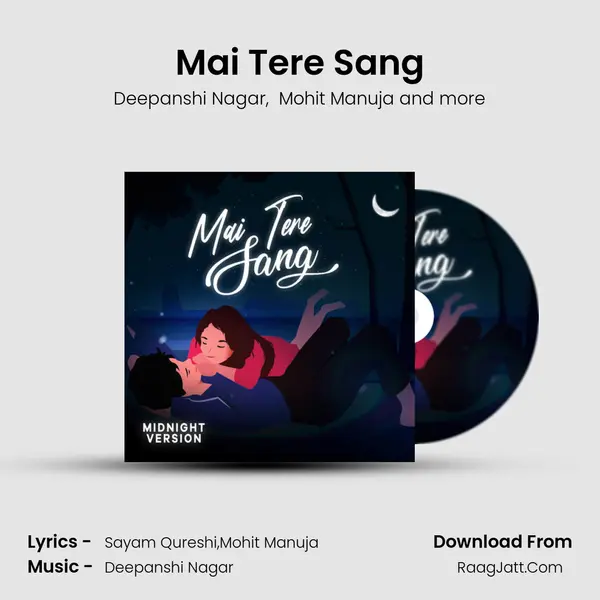 Mai Tere Sang mp3 song