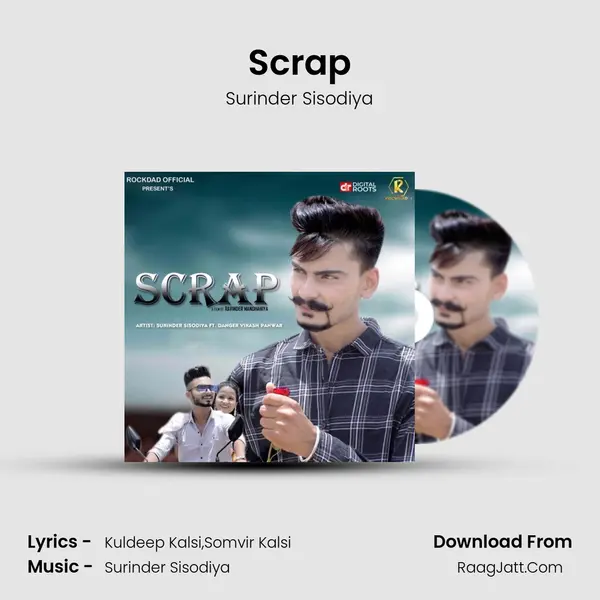 Scrap MP3 Song by Surinder Sisodiya Cover