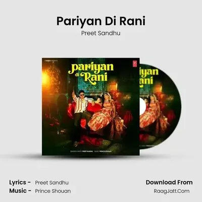 Pariyan Di Rani - Preet Sandhu