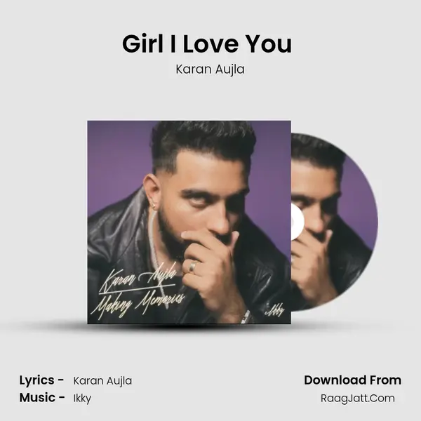 Girl I Love You (Euros Intro) MP3 Song by Karan Aujla Cover