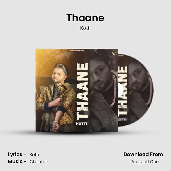 Thaane - Kotti