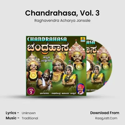 Chandrahasa, Vol. 3 - Raghavendra Acharya Jansale