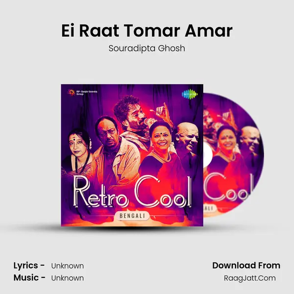 Ei Raat Tomar Amar MP3 Song by Souradipta Ghosh Cover