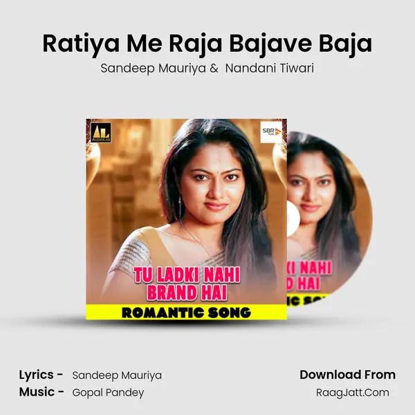 Ratiya Me Raja Bajave Baja MP3 Song by Sandeep Mauriya Cover