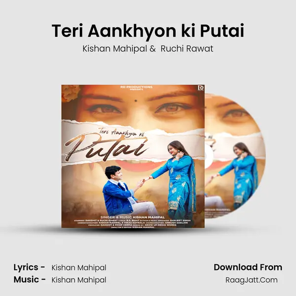 Teri Aankhyon ki Putai mp3 song
