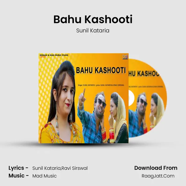 Bahu Kashooti - Sunil Kataria