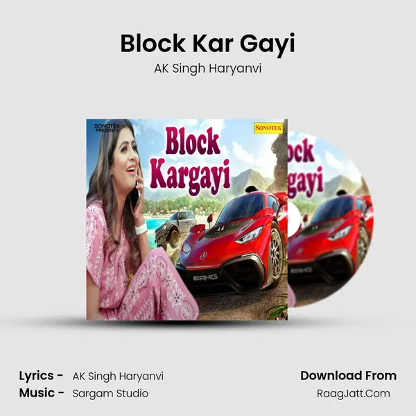 Block Kar Gayi MP3 Song by AK Singh Haryanvi Cover