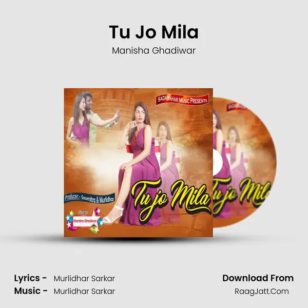 Tu Jo Mila mp3 song