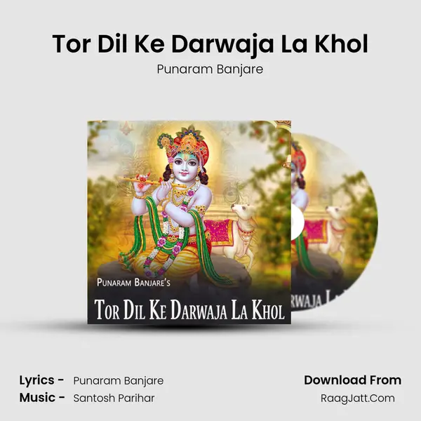 Tor Dil Ke Darwaja La Khol mp3 song