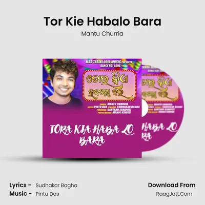 Tor Kie Habalo Bara MP3 Song by Mantu Churria Cover