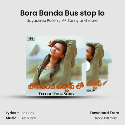 Bora Banda Bus stop lo - Jayashree Pallem