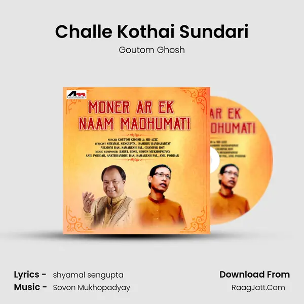 Challe Kothai Sundari MP3 Song by Goutom Ghosh Cover