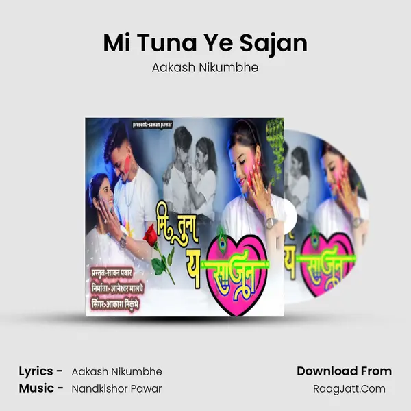 Mi Tuna Ye Sajan mp3 song