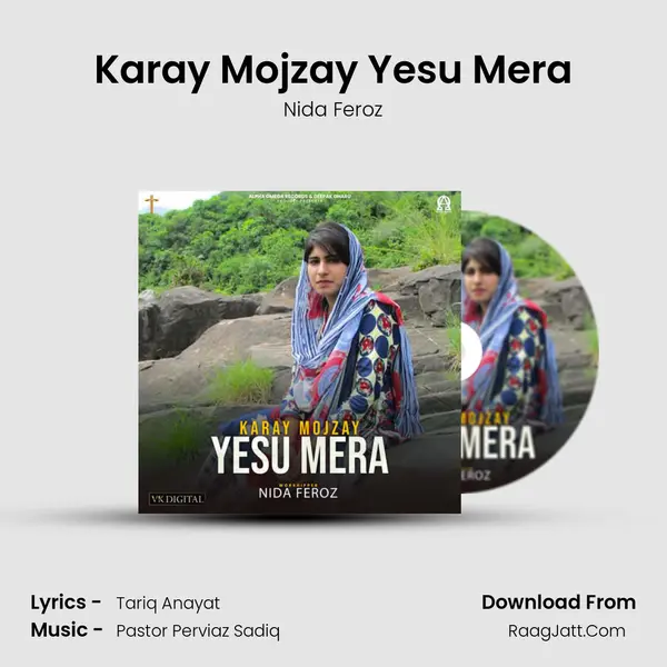 Karay Mojzay Yesu Mera MP3 Song by Nida Feroz Cover