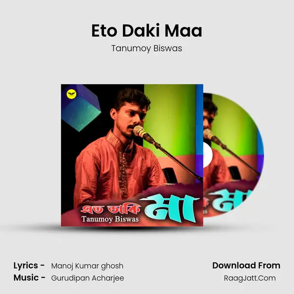Eto Daki Maa MP3 Song by Tanumoy Biswas Cover