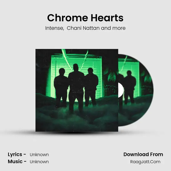Chrome Hearts MP3 Song by Intense Cover