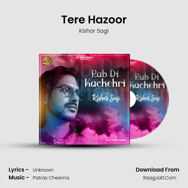 Tere Hazoor mp3 song