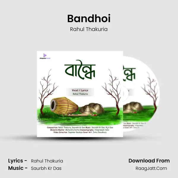 Bandhoi - Rahul Thakuria