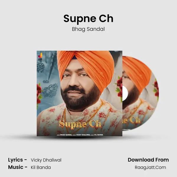 Supne Ch MP3 Song by Bhag Sandal Cover