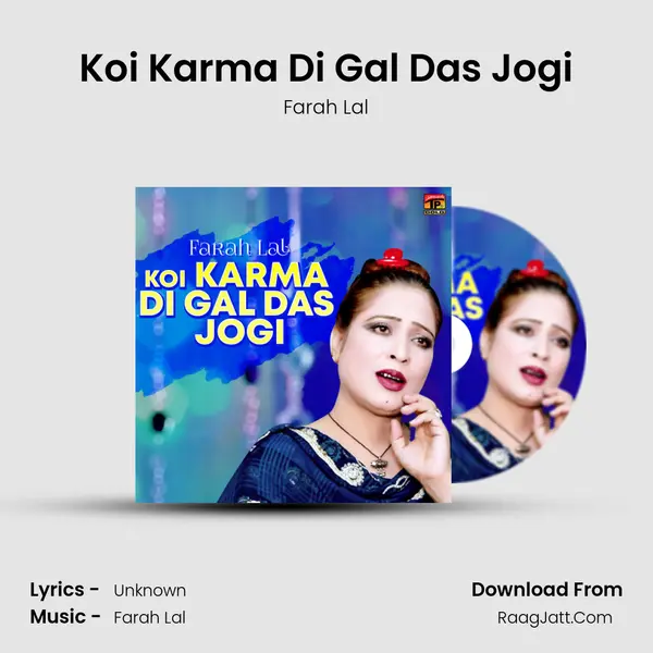 Koi Karma Di Gal Das Jogi mp3 song