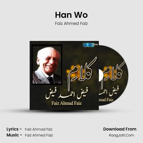 Han Wo MP3 Song by Faiz Ahmed Faiz Cover