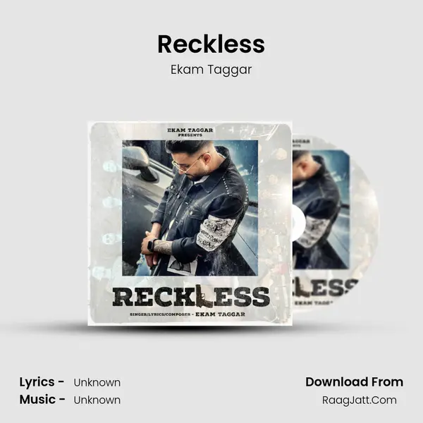 Reckless MP3 Song by Ekam Taggar Cover