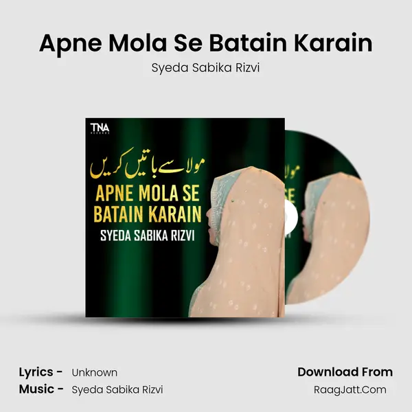 Apne Mola Se Batain Karain mp3 song