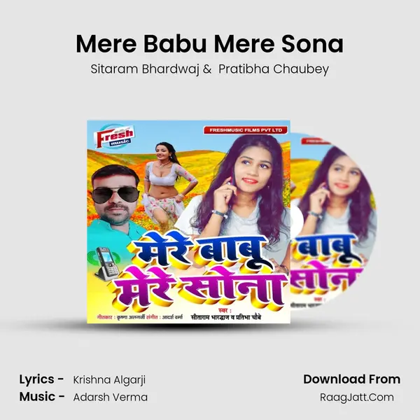 Mere Babu Mere Sona MP3 Song by Sitaram Bhardwaj Cover