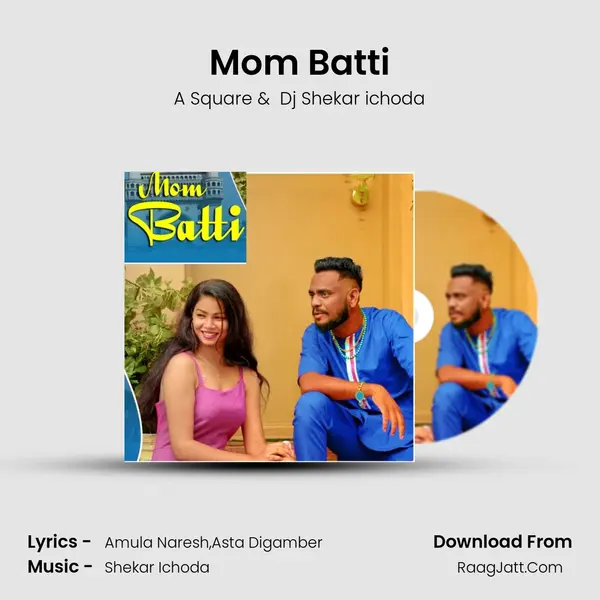 Mom Batti MP3 Song by A Square Cover