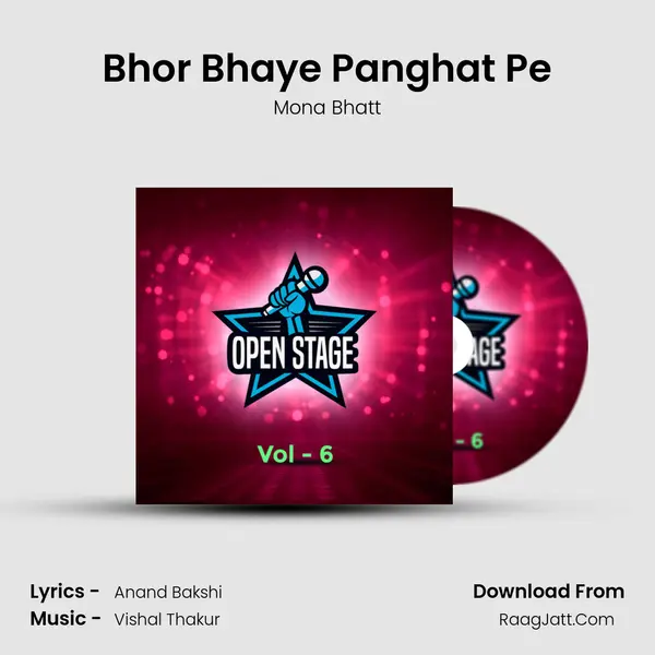 Bhor Bhaye Panghat Pe MP3 Song by Mona Bhatt Cover