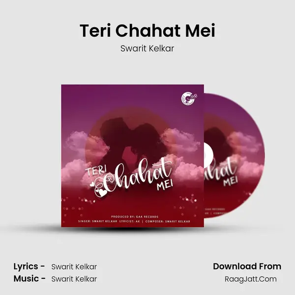 Teri Chahat Mei MP3 Song by Swarit Kelkar Cover