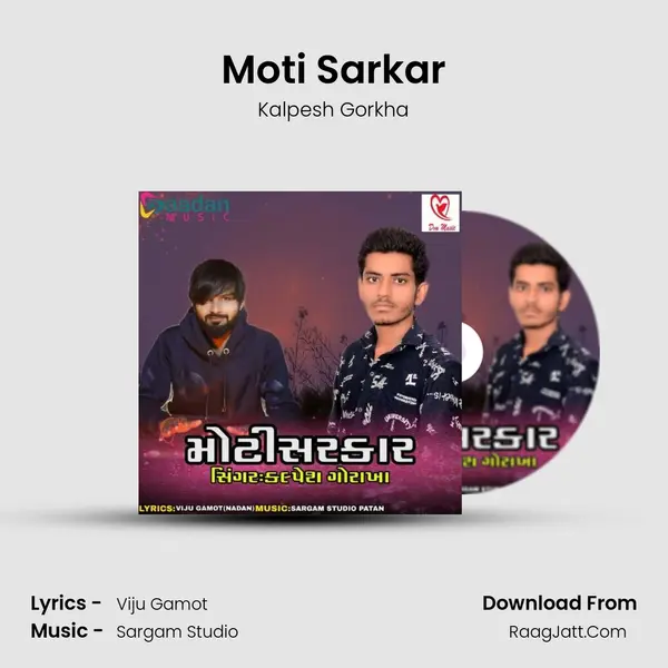 Moti Sarkar - Kalpesh Gorkha