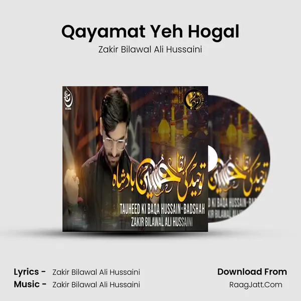 Qayamat Yeh Hogal mp3 song
