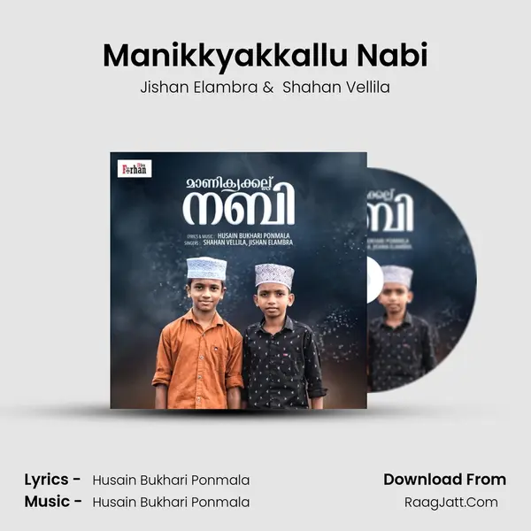 Manikkyakkallu Nabi - Jishan Elambra