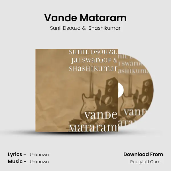 Vande Mataram - Sunil Dsouza