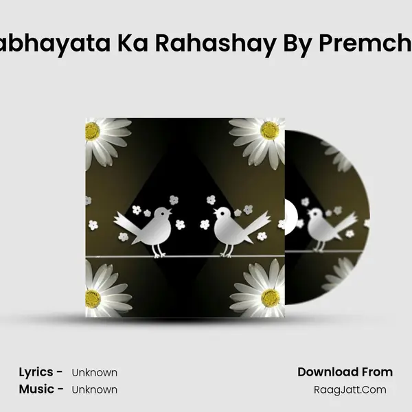 Ep11 Sabhayata Ka Rahashay By Premchand Ji MP3 Song by  Cover
