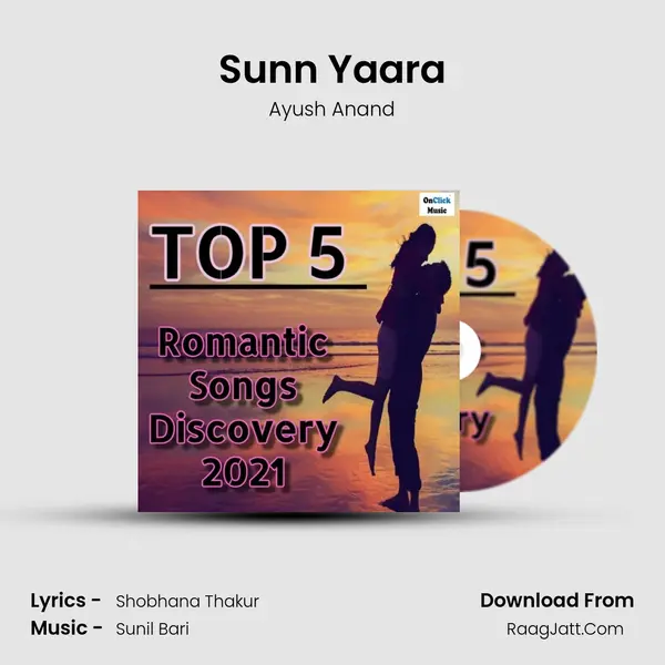 Sunn Yaara MP3 Song by Ayush Anand Cover