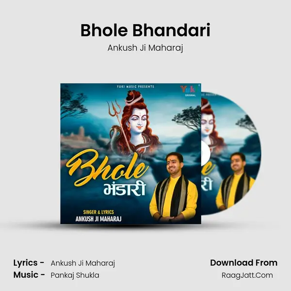 Bhole Bhandari MP3 Song by Ankush Ji Maharaj Cover
