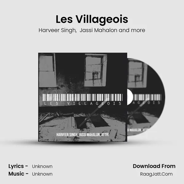 Les Villageois MP3 Song by Harveer Singh Cover