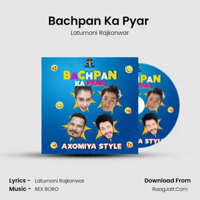 Bachpan Ka Pyar (Axomiya Style) mp3 song