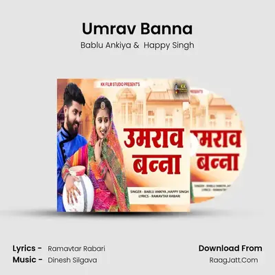 Umrav Banna - Bablu Ankiya