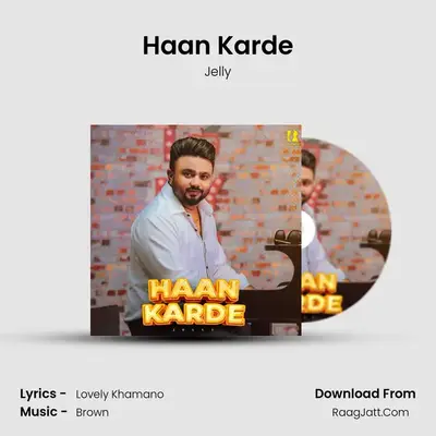 Haan Karde mp3 song