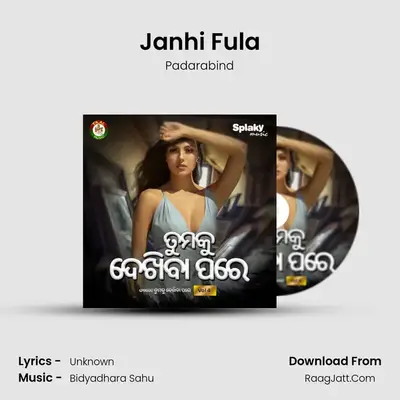 Janhi Fula MP3 Song by Padarabind Cover