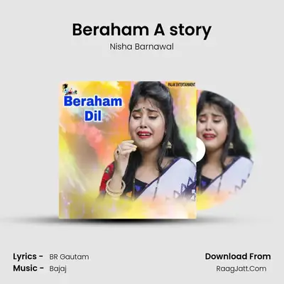 Beraham A story MP3 Song by Nisha Barnawal Cover