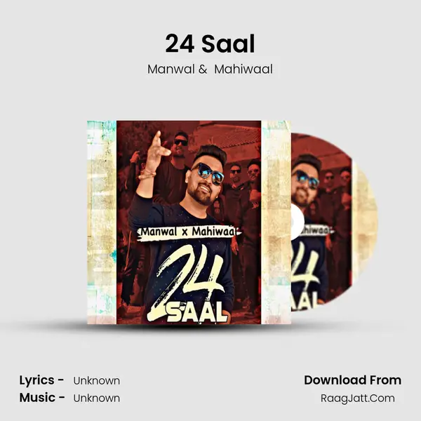 24 Saal MP3 Song by Manwal Cover