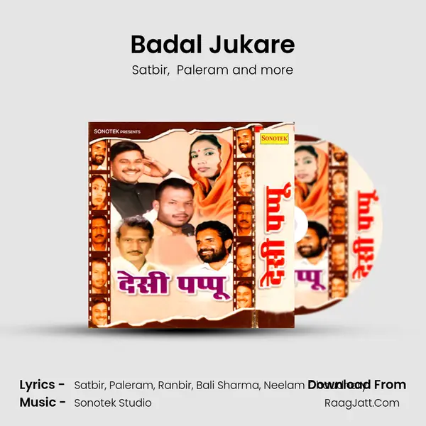 Badal Jukare MP3 Song by Satbir Cover